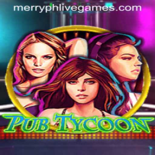 PubTycoon: Unleash Your Inner Bartender with MerryPh